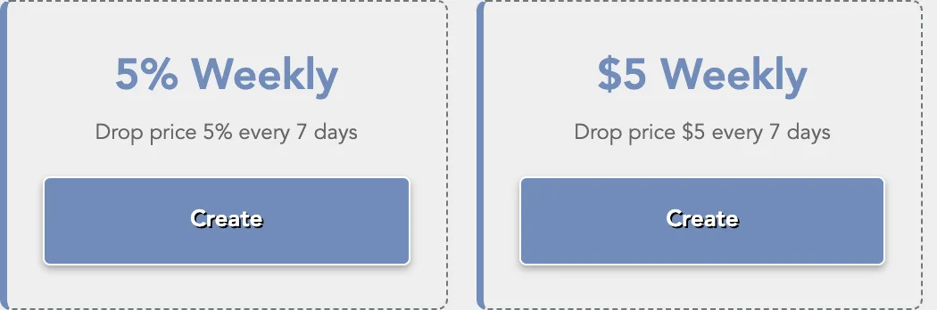 The timed discount presets: 5% Weekly and $5 Weekly, each with a Create button