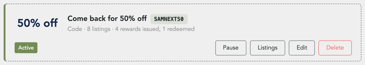 The Come back for 50% off card: 50% off, code SAMNEXT50, Code · 8 listings · 4 rewards issued, 1 redeemed