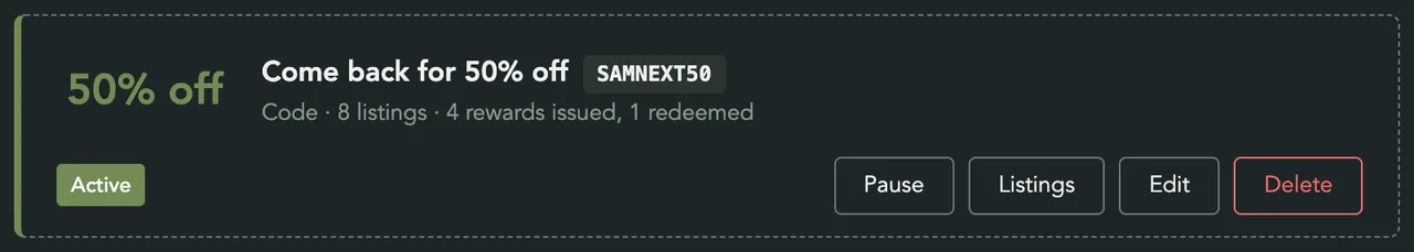 The Come back for 50% off card: 50% off, code SAMNEXT50, Code · 8 listings · 4 rewards issued, 1 redeemed