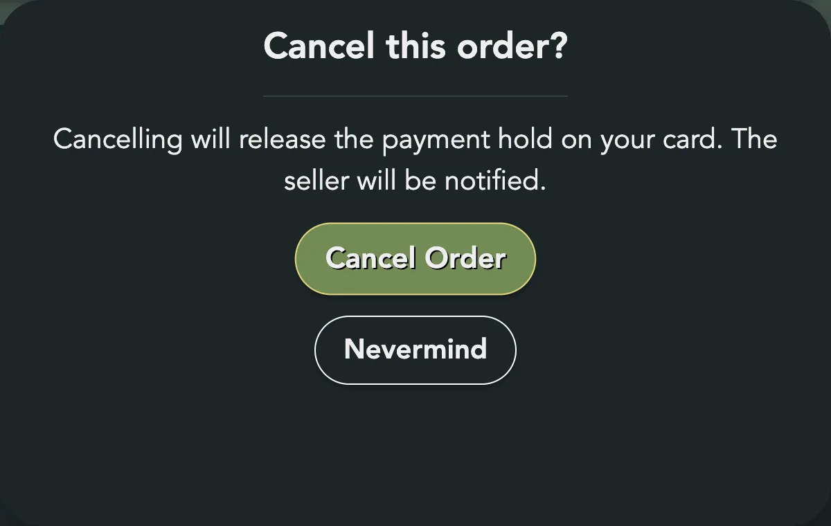 The Cancel this order? box with Cancel Order and Nevermind
