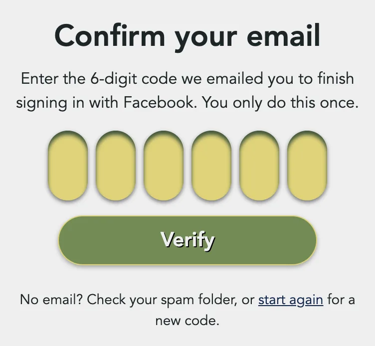 Confirm your email: enter the 6-digit code we emailed you to finish signing in with Facebook