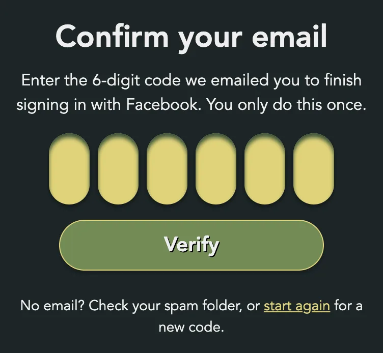 Confirm your email: enter the 6-digit code we emailed you to finish signing in with Facebook