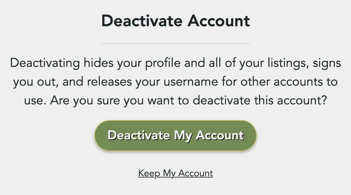 The Deactivate Account box with Deactivate My Account and Keep My Account
