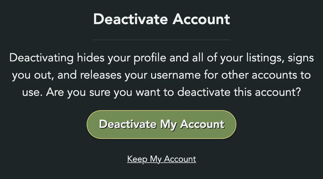 The Deactivate Account box with Deactivate My Account and Keep My Account
