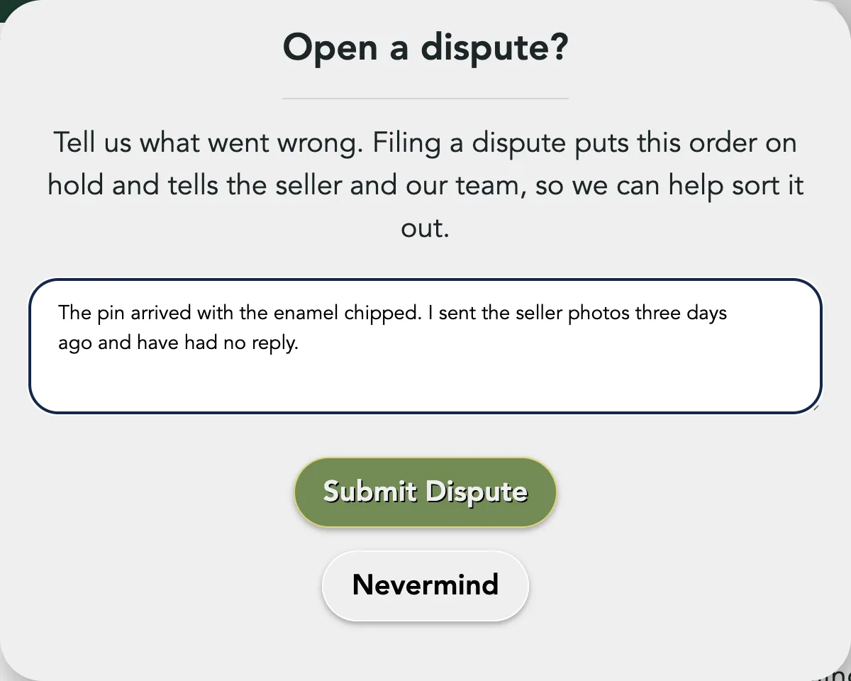The Open a dispute? box with a reason typed in, Submit Dispute and Nevermind