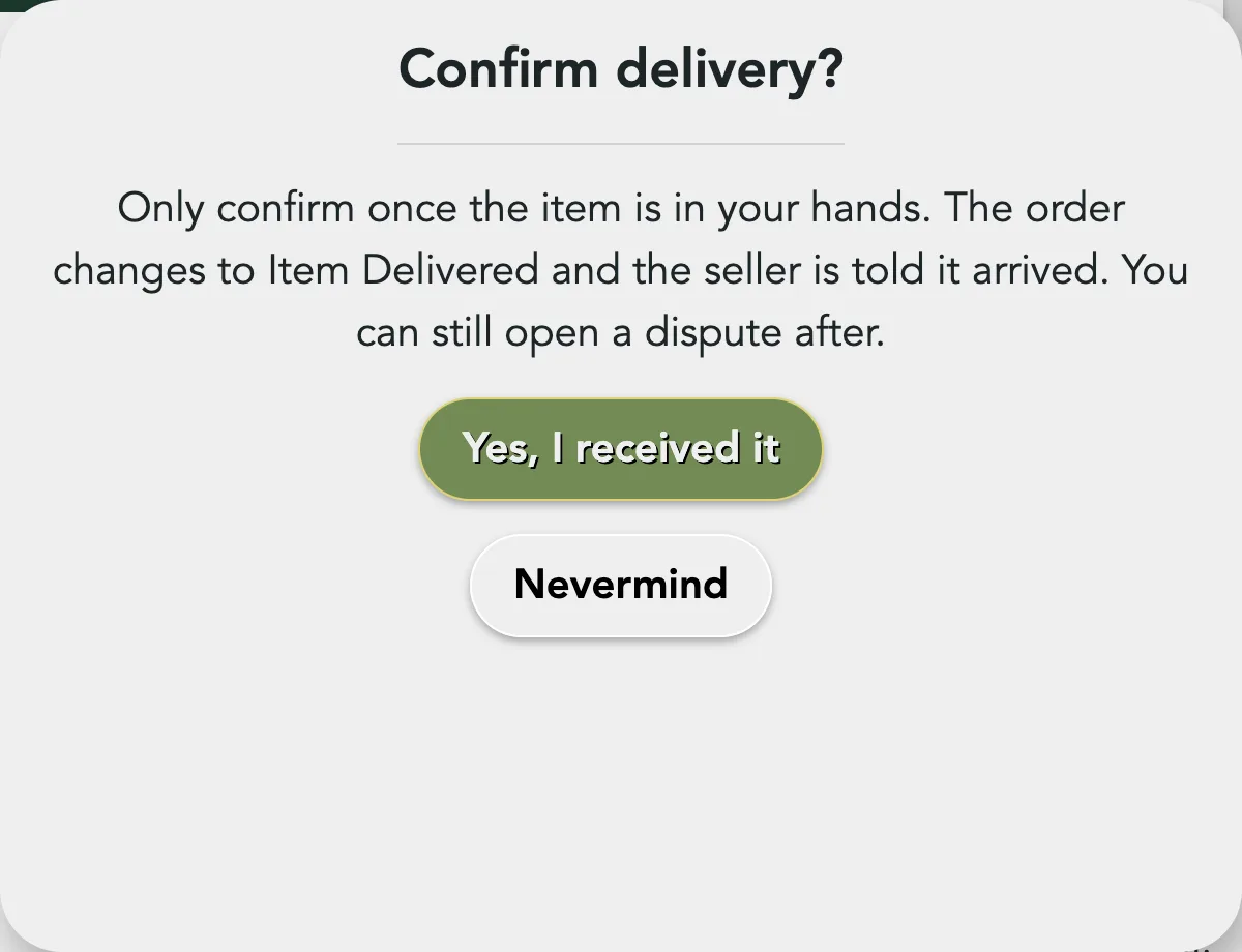 The Confirm delivery? box with Yes, I received it and Nevermind